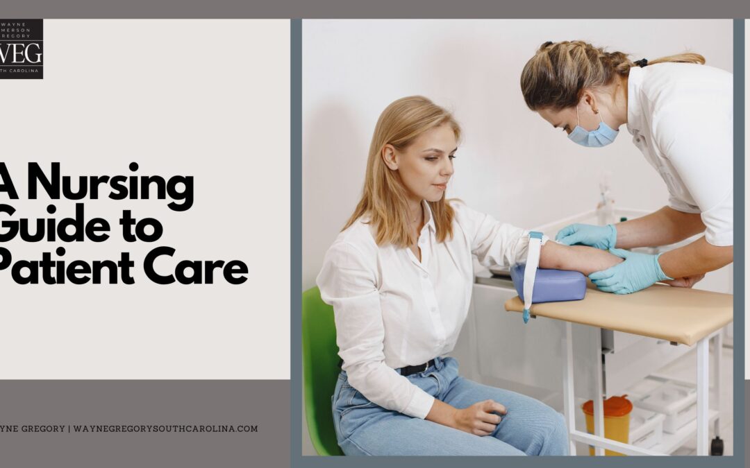 A Nursing Guide to Patient Care