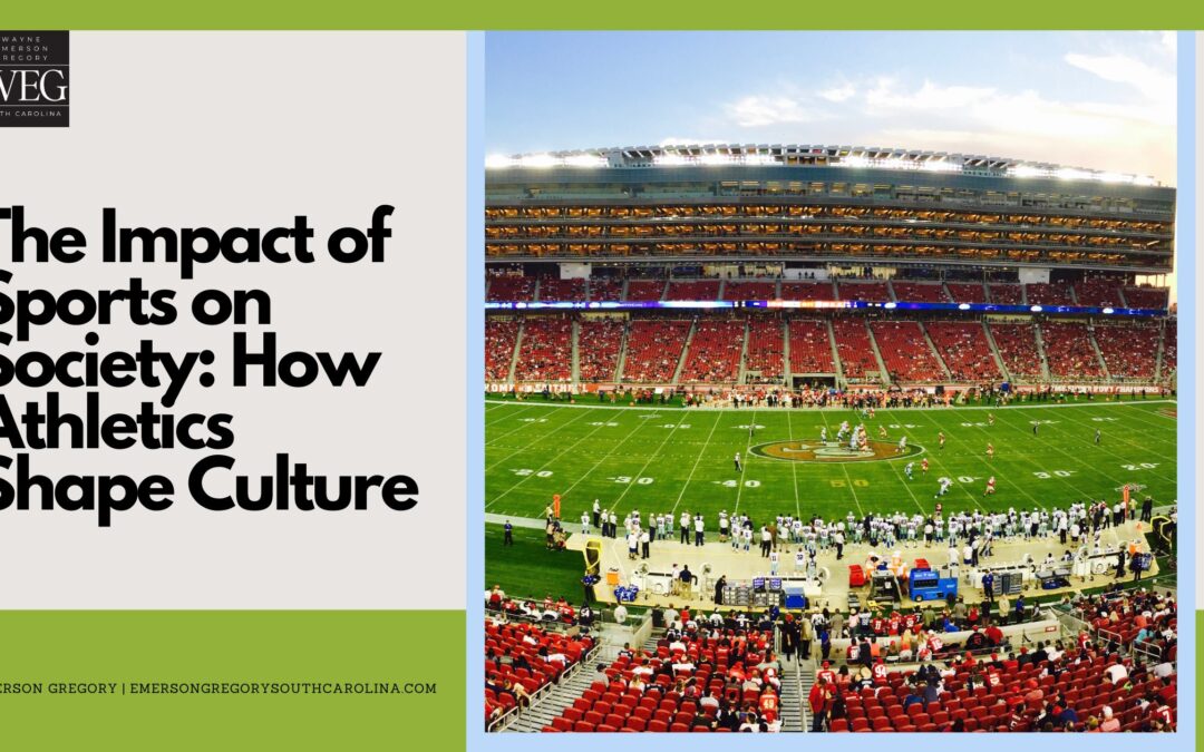 The Impact of Sports on Society: How Athletics Shape Culture