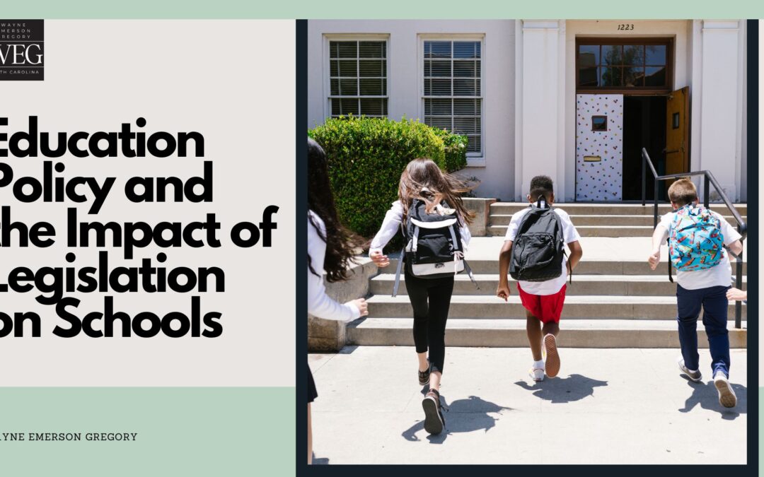 Education Policy and the Impact of Legislation on Schools